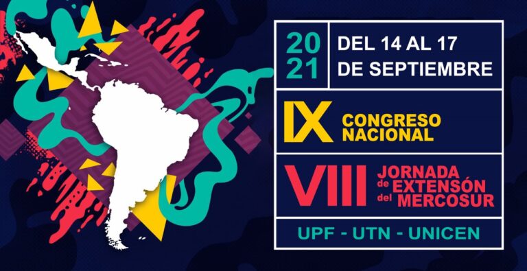 IX Congreso Nacional de Extensión y las VIII Jornadas de Extensión del Mercosur
